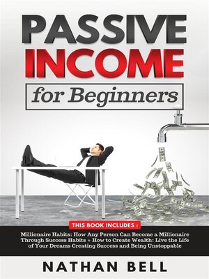 cover image of Passive Income for Beginners (2 Books in 1)